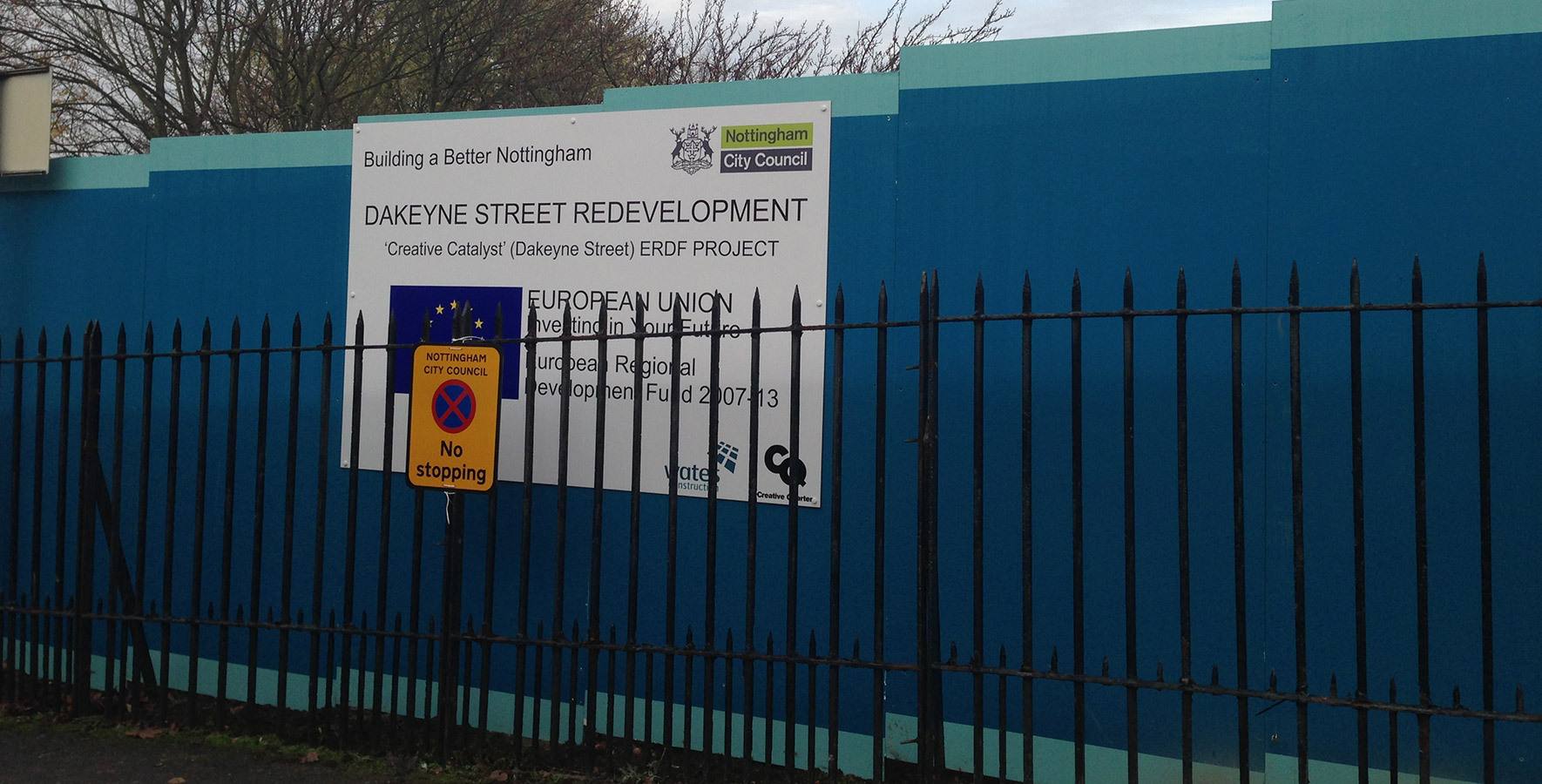 Dakeyne Street Redevelopment hoarding in Nottingham